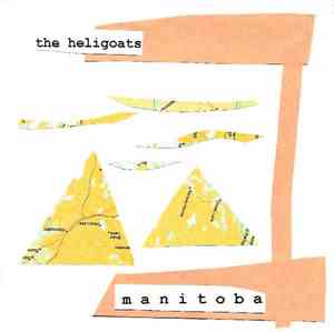 The Heligoats - Manitoba