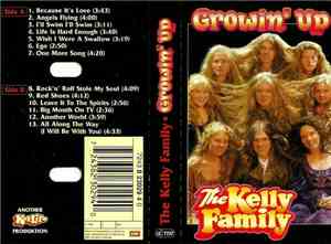 The Kelly Family - Growin' Up