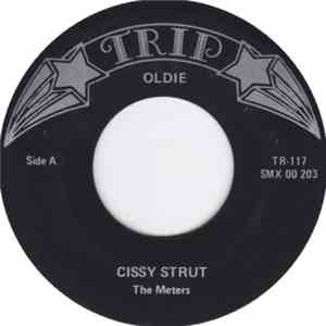The Meters - Cissy Strut / Sophisticated Cissy