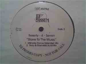 Twenty 4 Seven - Slave To The Music