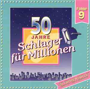 Various - 50 Jahre Schlager Für Millionen Folge 9