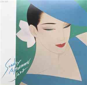 Various - Sunday Afternoon Jazz