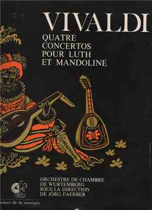 Vivaldi - Quatre Concertos Pour Luth Et Mandoline