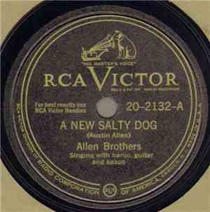 Allen Brothers / Modern Mountaineers - A New Salty Dog / Loud Mouth