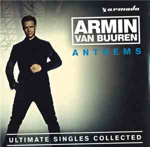 Armin Van Buuren - Anthems (Ultimate Singles Collected)