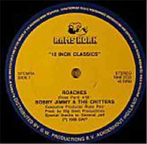 Bobby Jimmy & The Critters - Roaches