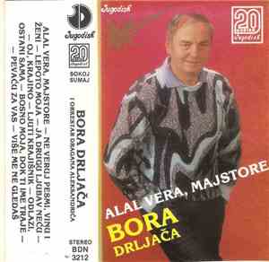 Bora Drljača - Alal Vera, Majstore
