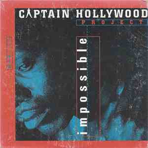 Captain Hollywood Project - Impossible