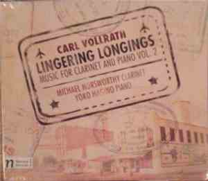 Carl Vollrath - Michael Norsworthy, Yoko Hagino - Lingering Longings (Music ...