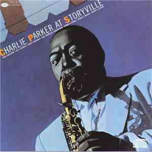Charlie Parker - At Storyville