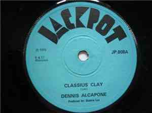 Dennis Alcapone / Slim Smith - Classius Clay / Love And Affection
