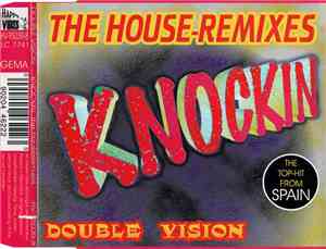 Double Vision - Knockin (The House-Remixes)