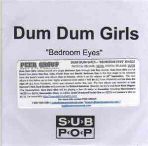 Dum Dum Girls - Bedroom Eyes