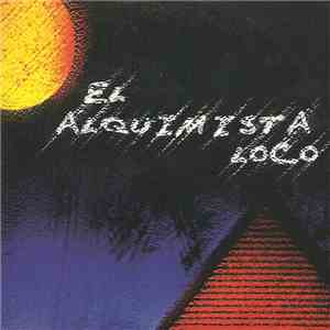 El Alquimista Loco - El Alquimista Loco
