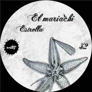 El Mariachi  - Estrella