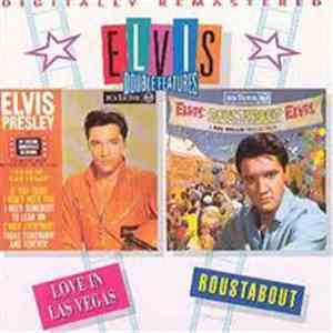 Elvis Presley - Love In Las Vegas / Roustabout