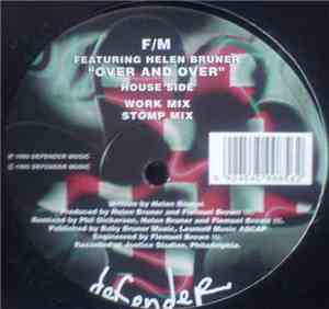 F/M Featuring Helen Bruner - Over And Over