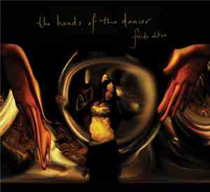 Freida Abtan - The Hands Of The Dancer / The Temple Of The Dreamer