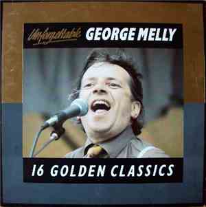 George Melly - Unforgettable (16 Golden Classics)