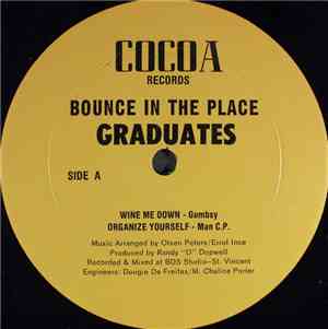 Graduates  - Bounce In The Place