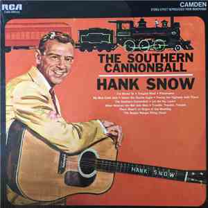 Hank Snow - The Southern Cannonball