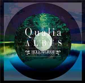 HOLLOWGRAM - Qualia [Albus]