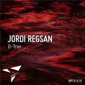 Jordi Regsan - D-Tron