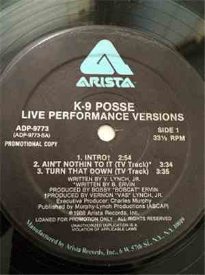 K-9 Posse - Live Performance Versions