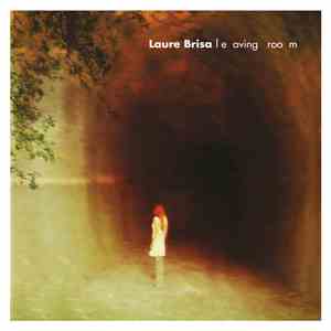 Laure Brisa - Leaving Room