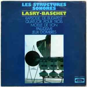 Les Structures Sonores Lasry-Baschet - Structures Sonores Lasry-Baschet