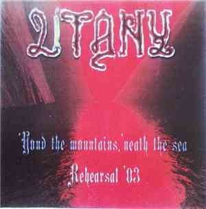 Litany - Rehearsal '03
