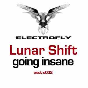 Lunar Shift - Going Insane