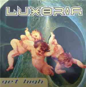 Luxoria - Get High