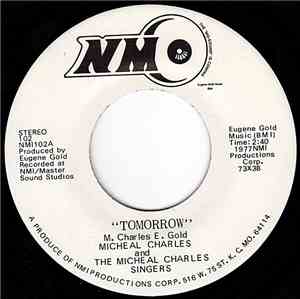 Michael Charles  And The Michael Charles Singers - Tomorrow / Who Is He