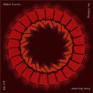 Mikel Curcio - No Talking