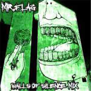 Mr.Flag - Walls Of Silence Mix