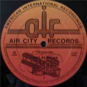 Ohio Players - Follow Me
