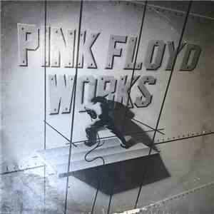 Pink Floyd - Works