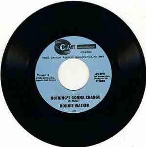 Ronnie Walker - Nothing's Gonna Change / Now There Is You