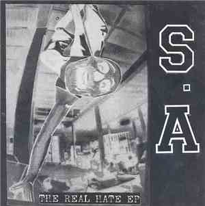 S.A - The Real Hate EP
