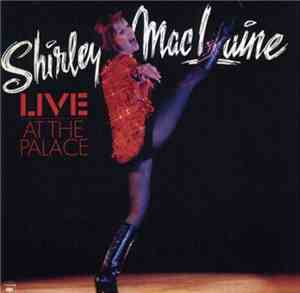 Shirley MacLaine - Live At The Palace