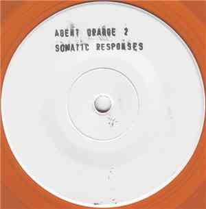 Somatic Responses - Agent Orange 2