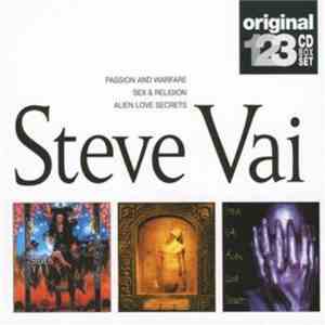 Steve Vai - Passion And Warfare / Sex & Religion / Alien Love Secrets