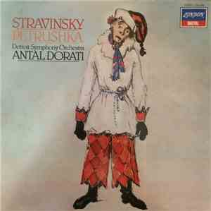 Stravinsky, Detroit Symphony Orchestra, Antal Dorati - Petrushka