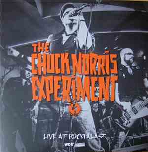 The Chuck Norris Experiment - Live At Rockpalast