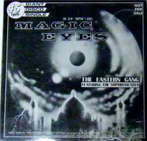 The Eastern Gang Featuring The Sophisticates  - Magic Eyes / Green & Blue