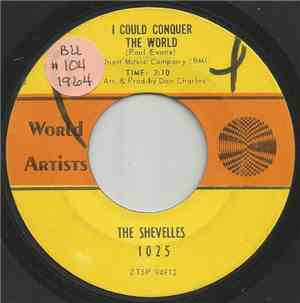 The Shevelles - I Could Conquer The World
