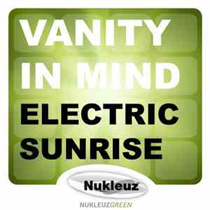Vanity In Mind - Electric Sunrise
