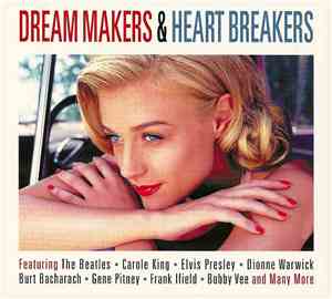 Various - Dream Makers & Heart Breakers