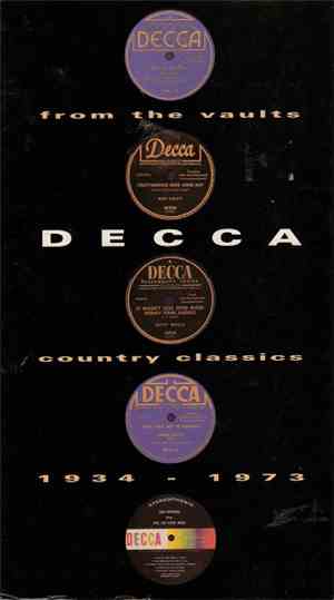 Various - From The Vaults: Decca Country Classics 1934 - 1973